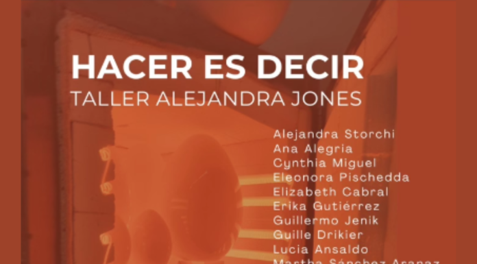 5 al 20/12: HACER ES DECIR – Taller Alejandra Jones
