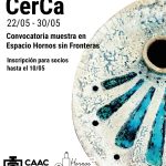 hasta 10/5: CerCa / El Centro Argentino de Arte Cerámico en Espacio Hornos sin Fronteras