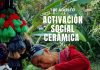 1° de AGOSTO Activación Social Cerámica | Convocatoria abierta