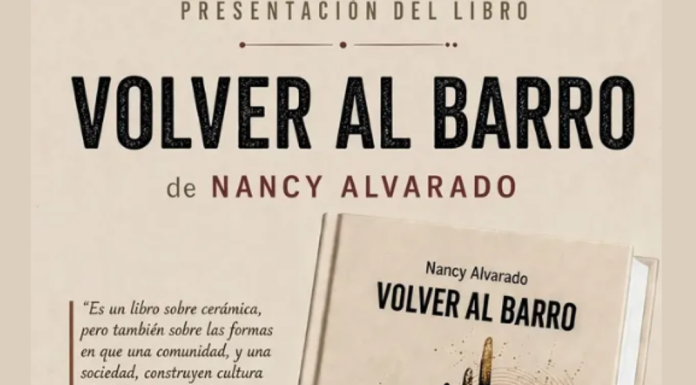 22/9: NANCY ALVARADO Presentación del libro: «Volver al barro»