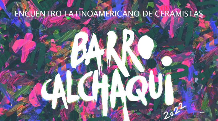BARRO CALCHAQUI 2022: Encuentro Latinoamericano de ceramistas