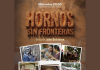 9/9: Documental de HORNOS SIN FRONTERAS